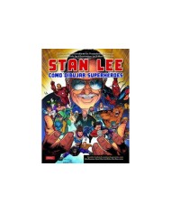 STAN LEE: COMO DIBUJAR Y DAR VIDA A SUPERHEROES