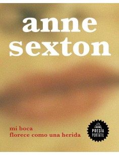 MI BOCA FLORECE COMO UNA HERIDA