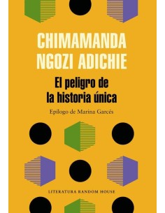 PELIGRO DE LA HISTORIA UNICA,EL