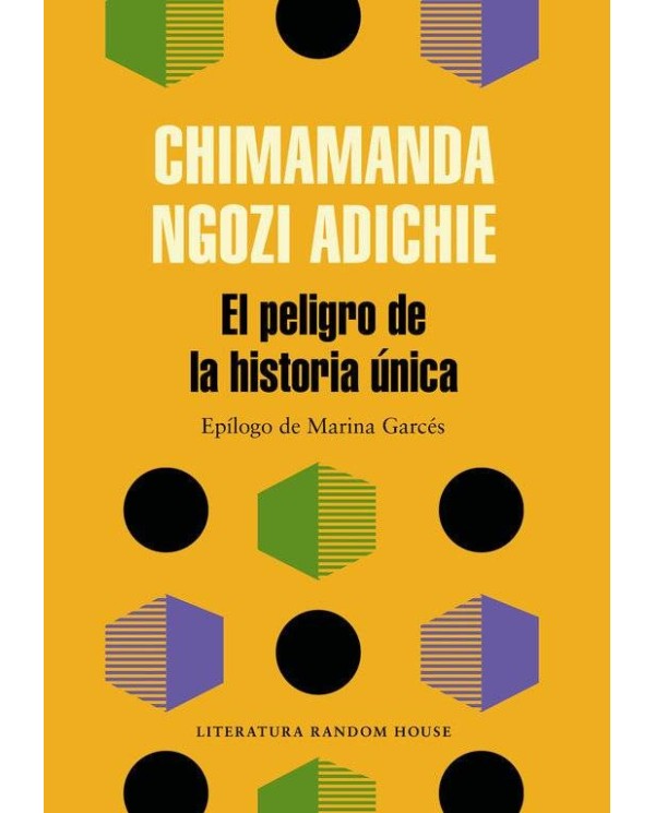 PELIGRO DE LA HISTORIA UNICA,EL