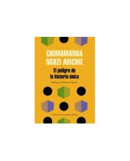 PELIGRO DE LA HISTORIA UNICA,EL