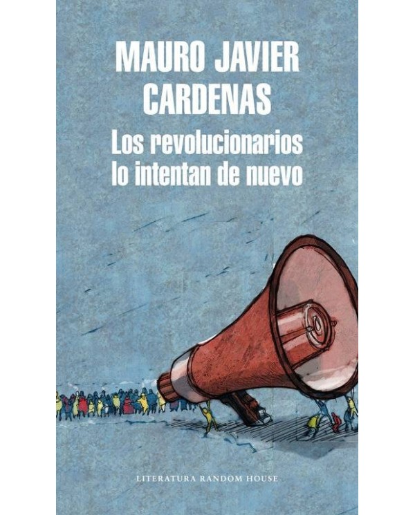 REVOLUCIONARIOS LO INTENTAN DE NUEVO,LOS