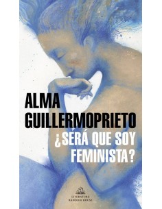 SERA QUE SOY FEMINISTA