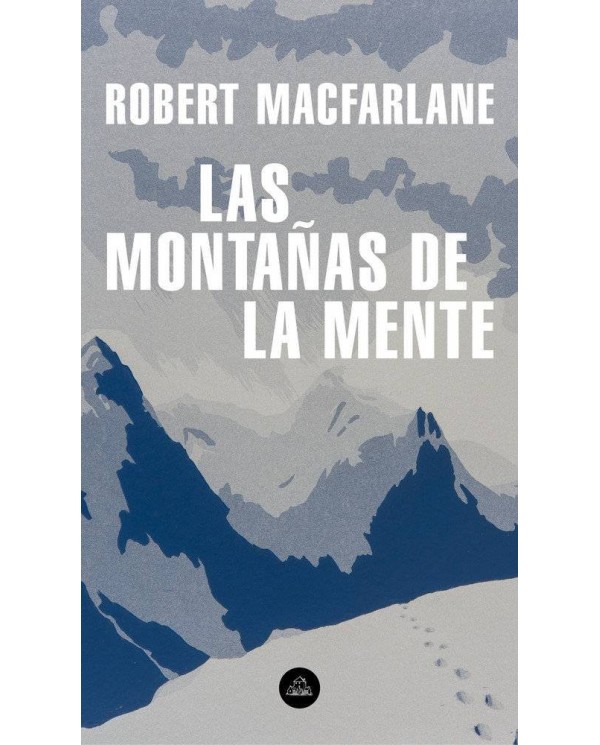 LAS MONTAÑAS DE LA MENTE