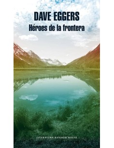 HEROES DE LA FRONTERA