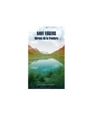 HEROES DE LA FRONTERA