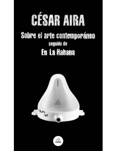 SOBRE EL ARTE CONTEMPORANEO / EN LA HABANA