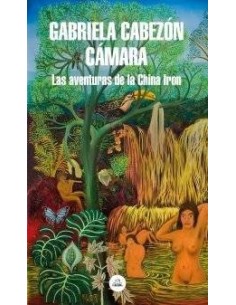 LAS AVENTURAS DE LA CHINA IRON