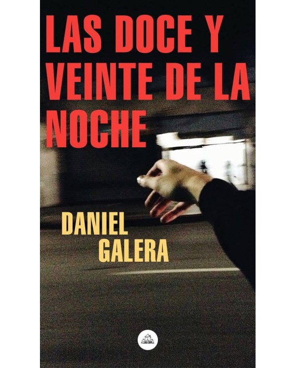 LAS DOCE Y VEINTE DE LA NOCHE