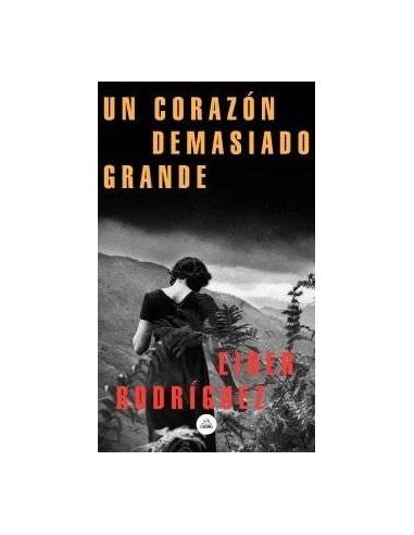 UN CORAZON DEMASIADO GRANDE