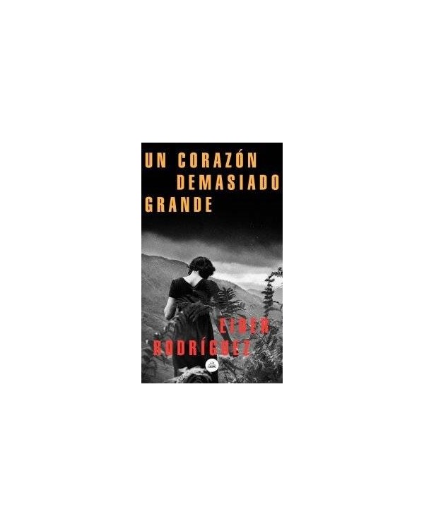 UN CORAZON DEMASIADO GRANDE