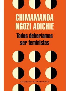 TODOS DEBERIAMOS SER FEMINISTAS