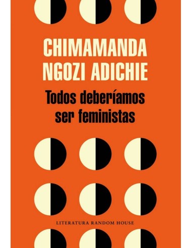 TODOS DEBERIAMOS SER FEMINISTAS