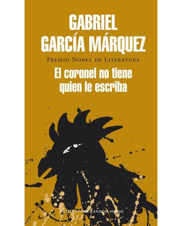 CORONEL NO TIENE QUIEN LE ESCRIBA (T)