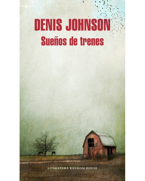 SUEÑOS DE TRENES