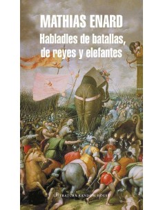 HABLADLES DE BATALLAS DE REYES Y ELEFANTES