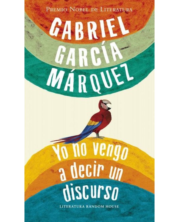 YO NO VENGO A DECIR UN DISCURSO
