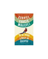 YO NO VENGO A DECIR UN DISCURSO