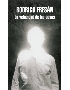 VELOCIDAD DE LAS COSAS,LA LM