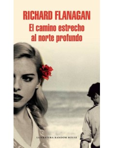 CAMINO ESTRECHO AL NORTE PROFUNDO,EL