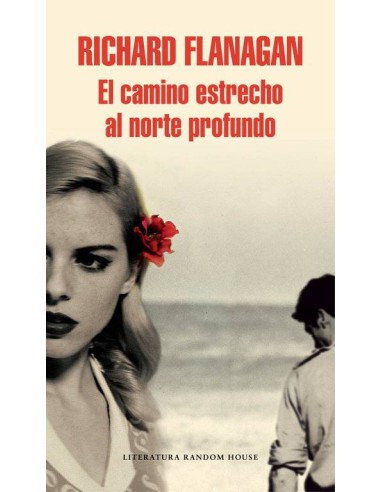CAMINO ESTRECHO AL NORTE PROFUNDO,EL