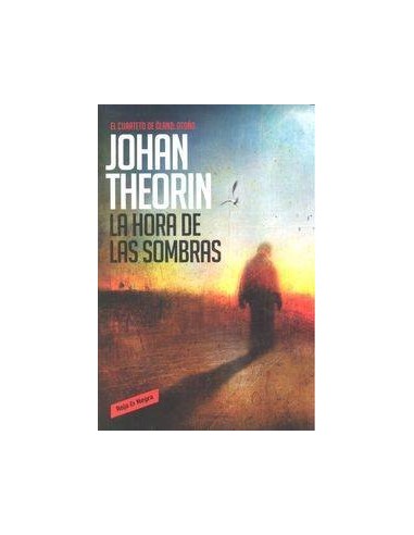 HORA DE LAS SOMBRAS CUARTETO DE OLAND 1,LA