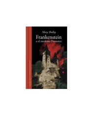FRANKENSTEIN O EL MODERNO PROMETEO