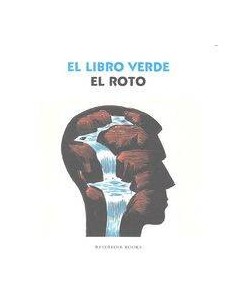 EL ROTO. EL LIBRO VERDE
