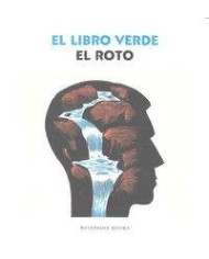 EL ROTO. EL LIBRO VERDE