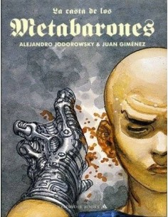 LA CASTA DE LOS METABARONES