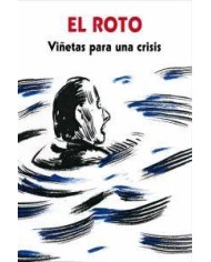 EL ROTO. VIÑETAS PARA UNA CRISIS