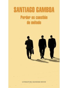 PERDER ES CUESTION DE METODO LM