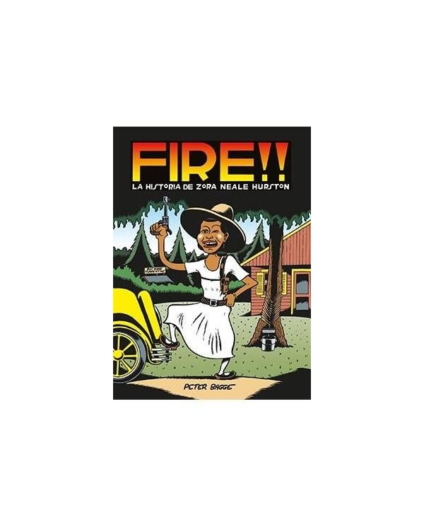 FIRE!! LA HISTORIA DE ZORA NEALE HURSTON
