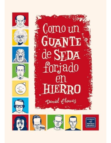 COMO UN GUANTE DE SEDAFORJADO EN HIERRO (RUSTICA) NUEVA EDICION COMO UN GUANTE DE SEDAFORJADO EN HIERRO (RUSTICA) NUEVA EDICION