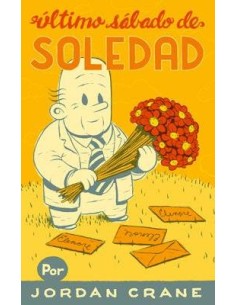 ULTIMO SABADO DE SOLEDAD