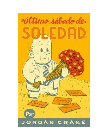 ULTIMO SABADO DE SOLEDAD ULTIMO SABADO DE SOLEDAD