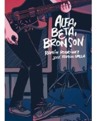 ALFA, BETA, BRONSON