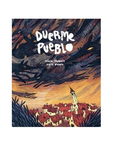 DUERME PUEBLO DUERME PUEBLO