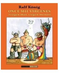 ONCE MIL VIRGENES (RALF KONIG). RUSTICA