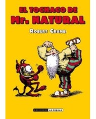 EL TOCHACO DE MR. NATURAL