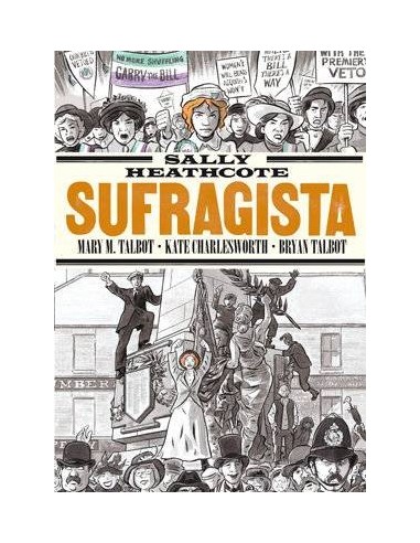 SALLY HEATHCOTE. SUFRAGISTA SALLY HEATHCOTE. SUFRAGISTA