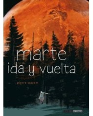 MARTE, IDA Y VUELTA