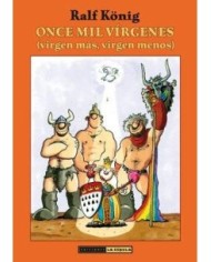 ONCE MIL VIRGENES (RALF KONIG)