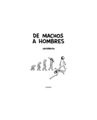 DE MACHOS A HOMBRES