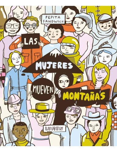 LAS MUJERES MUEVEN MONTAÑAS