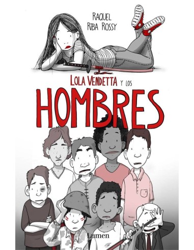 LOLA VENDETTA Y LOS ¡HOMBRES!