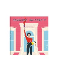 HARDCORE MATERNITY