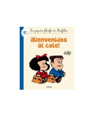 MAFALDA. ¡BIENVENIDOS AL COLE!(COMIC)