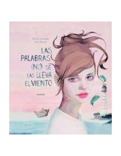 LAS PALABRAS (NO) SE LAS LLEVA EL VIENTO