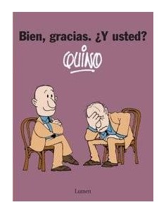BIEN, GRACIAS. Y USTED? (COMIC)